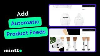 Mintt - Instafeed / Instagram Feed | How to create automatic product feeds