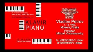 Vladlen Petrov plays on the 26th International Competition YOUNG VIRTUOSO, ZAGREB 2020, semifinal