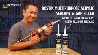 Bostik Fill A GAP CLASSIC A326 & FLEX A330 | Multipurpose Acrylic Sealant & Gap Filler