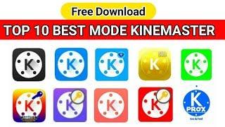 Top 10 Best Kinemaster Mode Versoin For YouTuber।।SK Technology 24