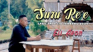 Suru Re'e // Lagu Ende Lio Terbaru 2024 // ELL ARON