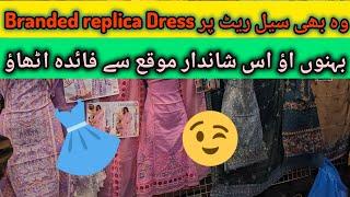 branded replica Dress wd sale price grab ur  at JAMA complex Karachi || Amir Khan world ||