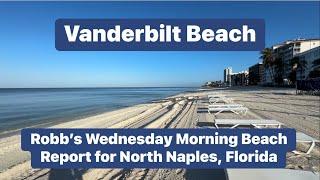 Robb’s Wednesday Morning Beach Report for North Naples, Florida (10/30/24)