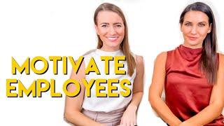 How to motivate employees at the workplace