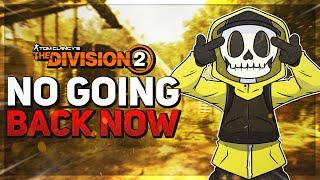 The Division 2: NO MORE STORY UPDATES until BROOKLYN DLC! Catch Up on Descent While You Can...