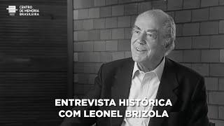 Entrevista histórica com Leonel Brizola