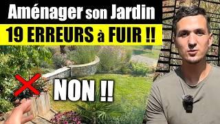 Aménager son Jardin : 19 ERREURS à FUIR !!  (la dernière c'est la pire...)