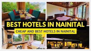 Best hotels in Nainital | Nainital hotels price list | Cheap and best hotels in Nainital