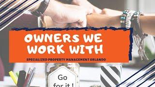 Owners We Work With | Specialized Property Management Orlando