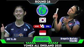 SIM Yu Jin (KOR) vs Gregoria Mariska TUNJUNG (INA) | All england 2025 badminton R16