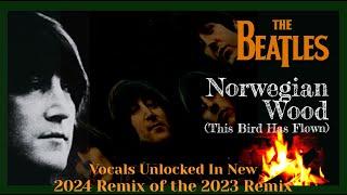 Unlocking Harmony! 2024 Remix The Beatles 'Norwegian Wood'  Paul's Mesmerizing Vocal Over Johns Lead