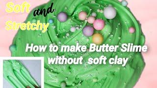 HOW TO MAKE BUTTER SLIME WITHOUT SOFT CLAY | BLEZD SLIMES