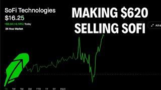 How I Made $620 This Month Selling Options on Sofi to Acquire More Shares! Selling Options