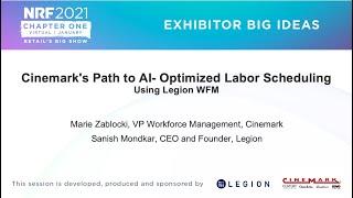 Cinemark's path to AI-optimized labor scheduling using Legion WFM sponsored by Legion Technologies