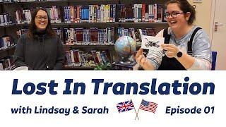 Lost in Translation - Episode 01