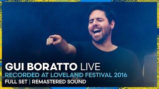 GUI BORATTO live at Loveland Festival 2016 | Loveland Legacy Series