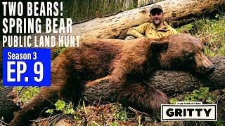 SEASON 3 | EP 8 | TWO BEARS! | BLACK BEAR HUNT |  GRITTY 4K FILM