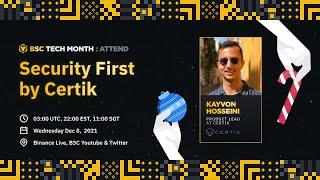 BSC Tech Month: Security First by Certik