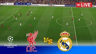 LIVE : LIVERPOOL vs REAL MADRID | UEFA Champions League 24/25 | Live Stream Match | PES Simulation