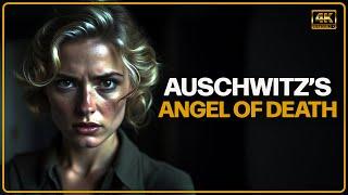 Auschwitz’s Angel of Death: Irma Grese - World War II Documentary