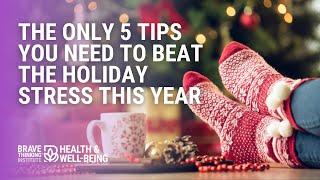 The Only 5 Tips You Need to Beat the Holiday Stress This Year | Jennifer Joy Jiménez