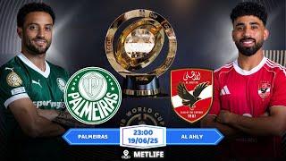 FCWC | Nhận định, Soi kèo Palmeiras vs Al Ahly 23h00 | 19/06: Cơ Hội Chia Đều