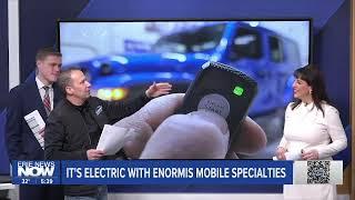 It's Electric with Enormis Mobile Specialties