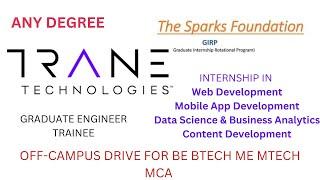 TRANE AND SPARKS Off Campus Drive ️ ||ANY BATCH ||ANY DEGREE #2023jobs