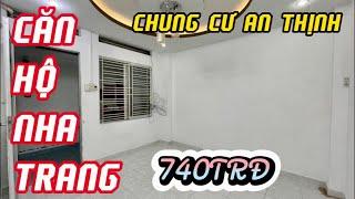 CĂN HỘ CHUNG CƯ AN THỊNH - NHA TRANG 740TRĐ | Hoàng bđs Nha Trang