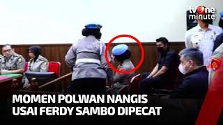 Polwan Nangis Usai Ferdy Sambo Dipecat Tidak Hormat Dari Polri | tvOne Minute