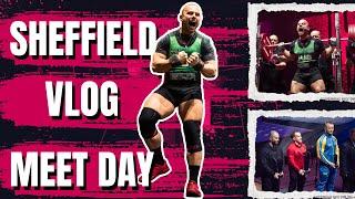 SHEFFIELD 2025 VLOG DAY 3 - MEET DAY