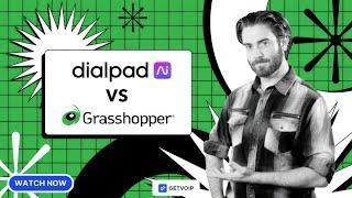 Dialpad vs Grasshopper - Compare Features, Pricing, Pros & Cons