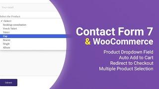 Contact Form 7 and WooCommerce | Product Dropdown Field | Auto Add to Cart | Redirect to Checkout