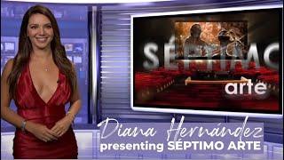 Diana Hernandez Actress, TV Host presenting Septimo Arte