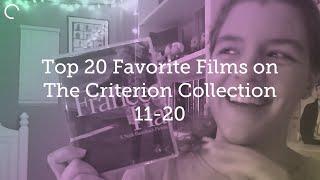 Top 20 Favorite Films on The Criterion Collection: 11-20