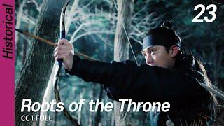 [CC/FULL] Roots of the Throne EP23 | 육룡이나르샤