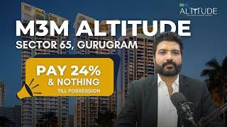 M3M Altitude | Luxury Apartments in Sector 65, Gurgaon | Project Overview & Amenities