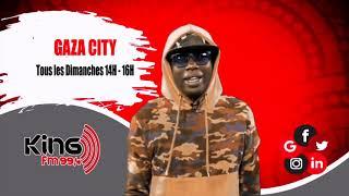 BANDE ANNOCE - GAZA CITY - Pr: DJ OLIBI sur KING fm