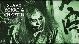 SCARY JAPANESE YOKAI & CRYPTID STORIES You might not have heard #horrorstories #scarystories