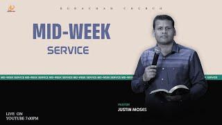  LIVE NOW - MidWeek  Service | Pr.Justin Moses | Berachah Church | #BGM