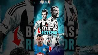 BEŞİKTAŞ RİZESPOR DEPLASMANINDA  #beşiktaş #rizespor #futbol