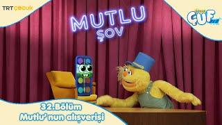 Çocukçuf | 32.Bölüm | Mutlu'nun Alışverişi