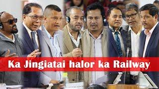 Ka jingiatai halor ka Railway ne ka rel ha Jylla: Sngap aiu ong ki MLA ka VPP bad kiwei