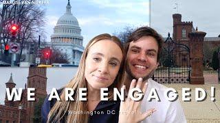 WE'RE ENGAGED! Washington DC Vlog & Life Update | South African Youtuber