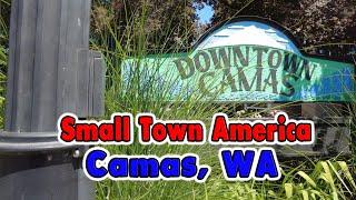 Exploring Small Town America: Camas, Washington Tour