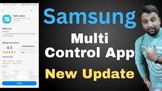 Samsung Multi Control App New Update 2023, How To Use Multi Control App Samsung Galaxy