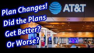 AT&T Plan Changes! (Prepaid) Better or Worse?