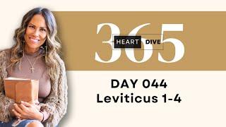 Day 044 Leviticus 1-4 | Daily One Year Bible Study | Audio Bible Reading with Commentary