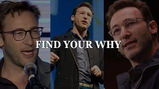 Find Your WHY - Simon Sinek (MUST WATCH)