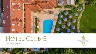 Hotel Club-E | Fethiye, Turkey